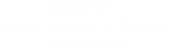 Human Adaptation in Stressful Environments